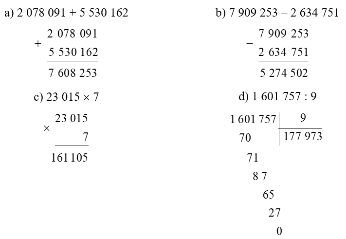 Đặt tính rồi tính:    a) 2 078 091 + 5 530 162 (ảnh 1)
