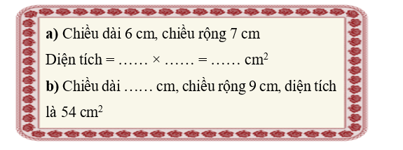 Điền số thích hợp vào chỗ trống kích thước của hình chữ nhật. (ảnh 1)