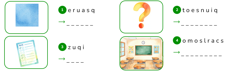 Reorder the letters. e r u a s q _ _ _ _ _ _ (ảnh 1)