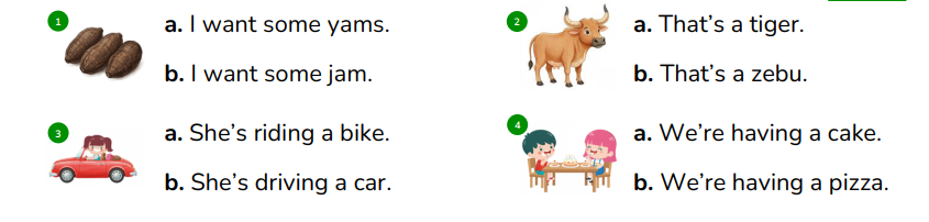 Look, read and choose.  a. I want some yams. b. I want some jam.  (ảnh 1)
