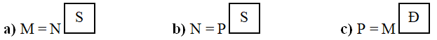 Đúng ghi Đ, sai ghi S? M = a × (b + c) (ảnh 2)