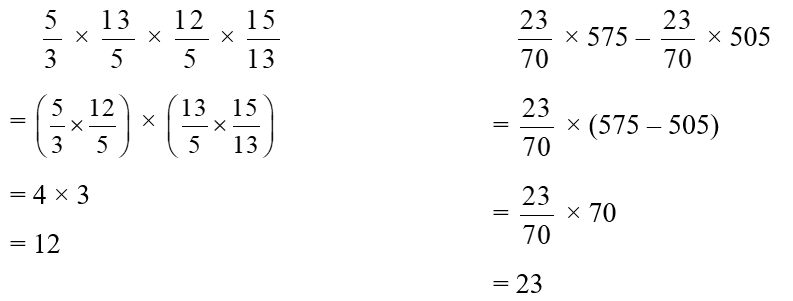 Tính bằng cách thuận tiện.  5/3  x 13/5 x 12/ 5  x 15/ 13 (ảnh 1)