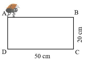 Viết số thích hợp vào chỗ chấm.     Cho ABCD là hình chữ nhật có BC = 20 cm, CD = 50 cm. Một con kiến đang ở điểm A (như hình vẽ).   (ảnh 1)