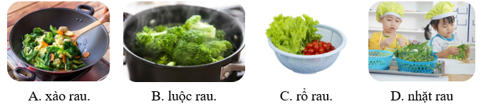 Từ nào sau đây không chỉ hoạt động nấu ăn với món rau. (ảnh 1)