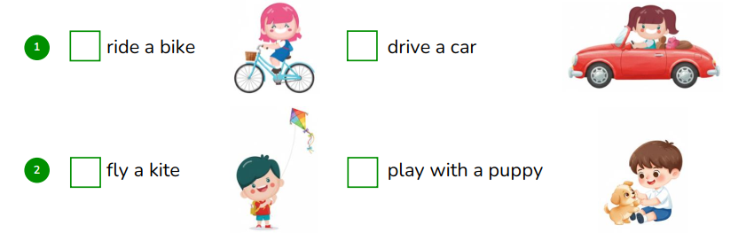 Listen and tick (v). ride a bike  (ảnh 1)