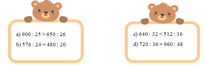 Điền dấu >, <, = thích hợp vào chỗ chấm. a) 900 : 25 …… 650 : 26 b) 576 : 24 …… 480 : 20 (ảnh 2)