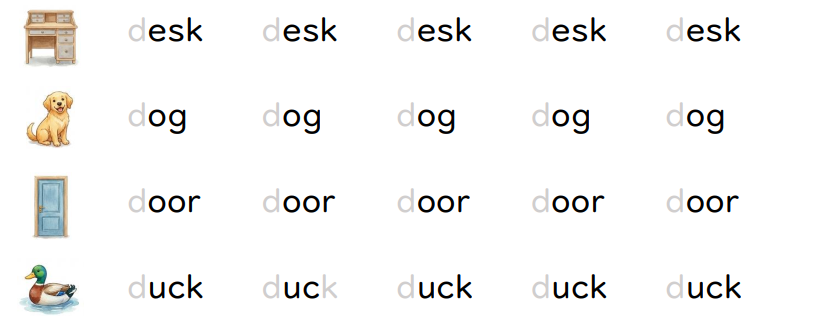Trace the letters.  desk (ảnh 1)