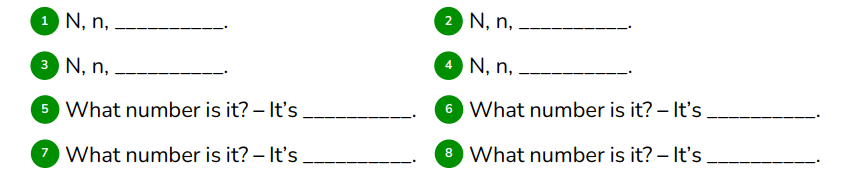 Listen and write a word.  N, n, __________. (ảnh 1)