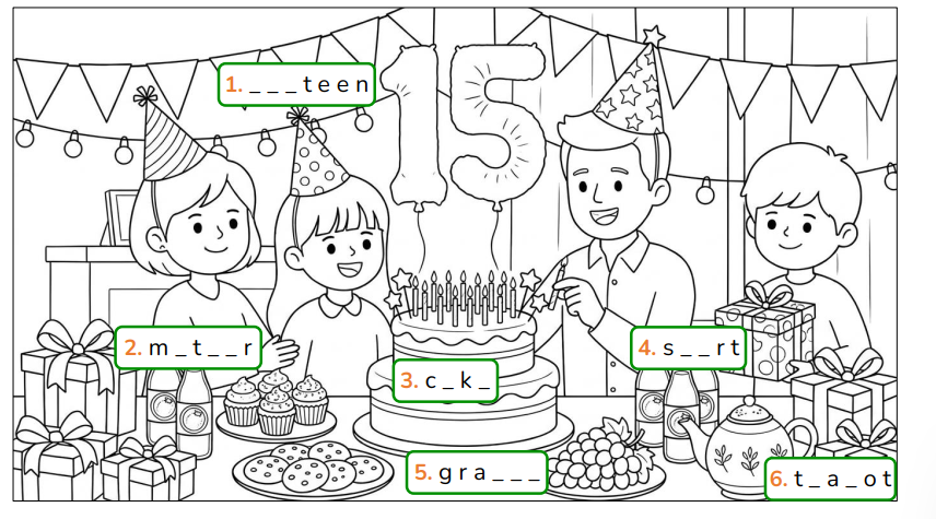 Complete the words and colour the picture.  _ _ _ t e e n  (ảnh 1)