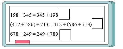 Đúng ghi Đ, sai ghi S. 198 + 345 = 345 + 198  (ảnh 1)