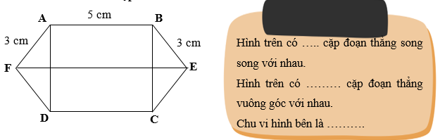 Điền số thích hợp vào chỗ chấm. Hình trên có ….. cặp đoạn thẳng song song với nhau. Hình trên có ……… cặp đoạn thẳng vuông góc với nhau. (ảnh 1)