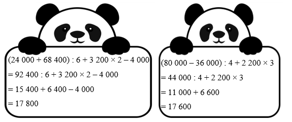 Tính giá trị biểu thức.  (24 000 + 68 400) : 6 + 3 200 × 2 – 4 000 = ……………………………………….. = ……………………………………….. (ảnh 2)