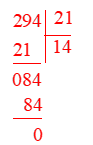 Kết quả của phép chia 294 : 21 (ảnh 1)