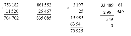 Đặt tính rồi tính. 753 182 + 11 520 861 552 – 26 467 (ảnh 1)