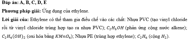 Ethylene có thể tham gia vào quá trình điều chế những chất nào sau đây? (ảnh 1)