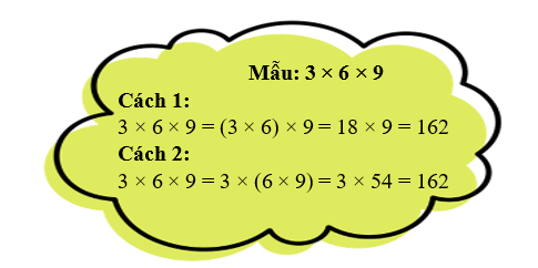 Tính bằng hai cách (theo mẫu):  a) 4 × 6 × 9  	  b) 5 × 8 × 2      (ảnh 1)