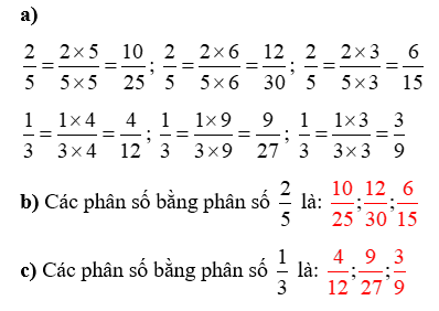 Cho các phân số: 6/5 ; 1/3 ; 4/9 ; 10/25 ; 2/5; 4/ 12 ; 12/ 30 / 9/ 27 ; 3/2 ; 5/7 ; 5/ 10 a) Sử dụng tính chất cơ bản của phân số để tìm các phân số bằng nhau: (ảnh 1)