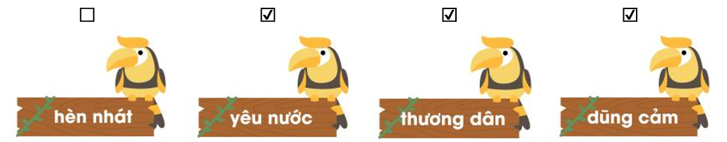 Câu chuyện cho thấy 3 đức tính nào của Trần Quốc Toản? Đánh dấu ☑ trước phương án trả lời đúng: (ảnh 2)