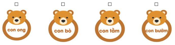 Bài thơ nhắc tới các con vật nào? Đánh dấu ☑ trước phương án trả lời đúng: (ảnh 1)