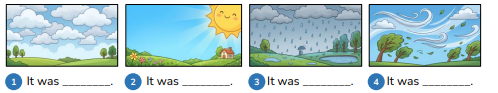 Look and write.        It was ________. (ảnh 1)