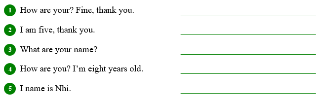 Underline ONE mistake in each sentence and correct it. (ảnh 1)