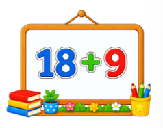 Kết quả của phép tính bên là: 18 + 9 (ảnh 1)