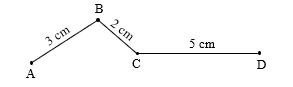 Cho đường gấp khúc ABCD có độ dài các đoạn thẳng lần lượt là: AB = 3cm, BC = 2cm, CD = 5cm. Tính độ dài đường gấp khúc ABCD.  (ảnh 1)