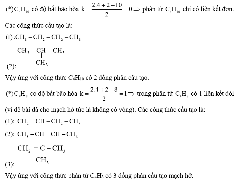 Viết các công thức cấu tạo mạch hở ứng với các công thức sau: C4H8; C4H10. (ảnh 1)