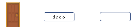Order the letters. There is one example.    d r o o (ảnh 1)
