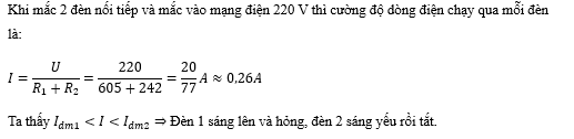 Học sinh An mới mua hai bóng đèn nội địa Nhật có ghi Đ1 (110 V – 20 W) và Đ2 (110 V – 50 W). An đem mắc Đ1 nối tiếp với Đ2 và mắc vào mạng điện 1 pha ở Việt Nam 220 V. Theo bạn chuyện gì xảy ra sau khi An làm điều đó với Đ1 và Đ2. (ảnh 2)