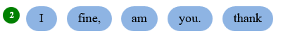 Reorder the words (ảnh 1)