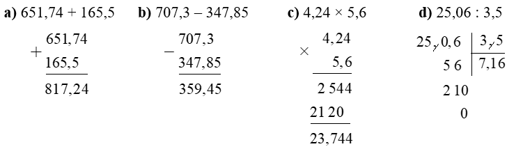 Đặt tính rồi tính:  a) 651,74 + 165,5       (ảnh 1)