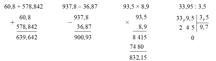 Đặt t&iacute;nh rồi t&iacute;nh:  60,8 + 578,842 (ảnh 1)