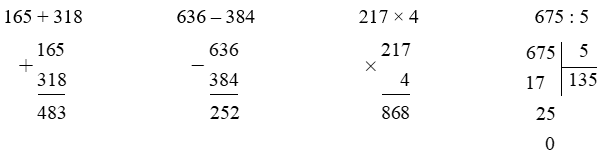 Đặt tính rồi tính:  165 + 318 (ảnh 1)