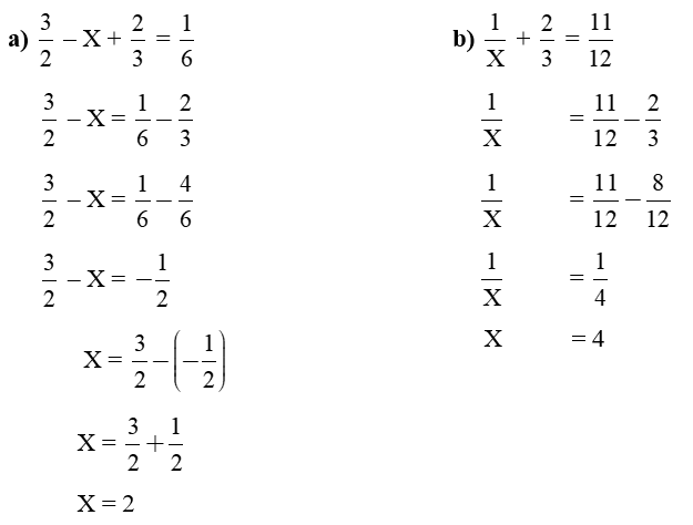 Tìm X a) 3/2 - X + 2/3 = 1/6 (ảnh 2)