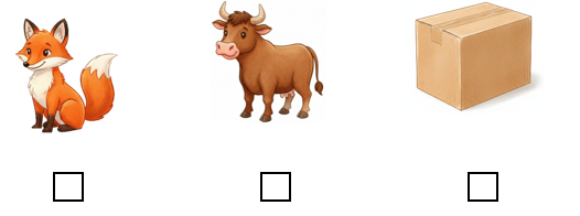 Look, read and tick (v). There is an ox. (ảnh 1)