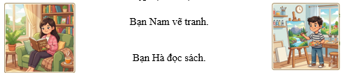 Nối câu với hình ảnh thích hợp: (ảnh 1)
