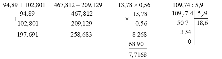 Đặt tính rồi tính. 94,89 + 102,801 (ảnh 1)